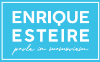 Enrique Esteire, perla in memoriam